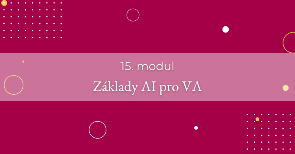 15. modul - Základy AI pro VA